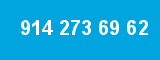 914 273 69 62 914 273 69 62